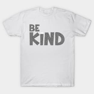 be kind T-Shirt